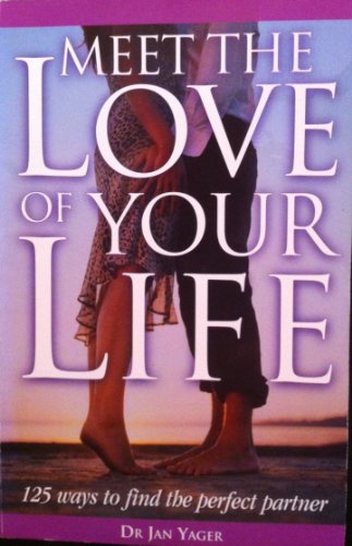 125 Ways to Meet the Love of Your Live