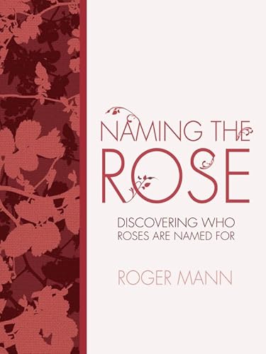 Naming The Rose