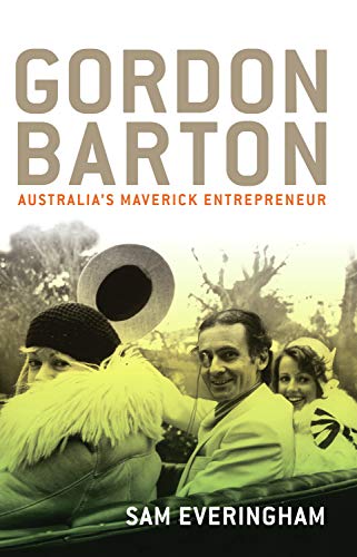 Gordon Barton: Australia's maverick entrepreneur