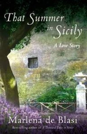 That Summer in Sicily: A Love Story