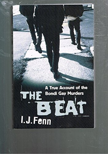 The Beat: A True Account of the Bondi Gay Murders