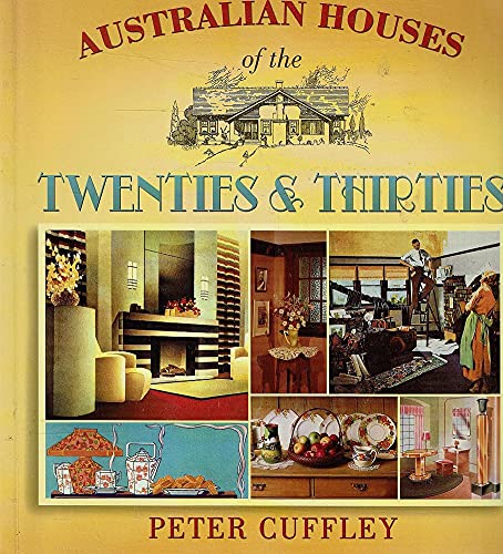 Australian Houses of the Twenties and Thirties