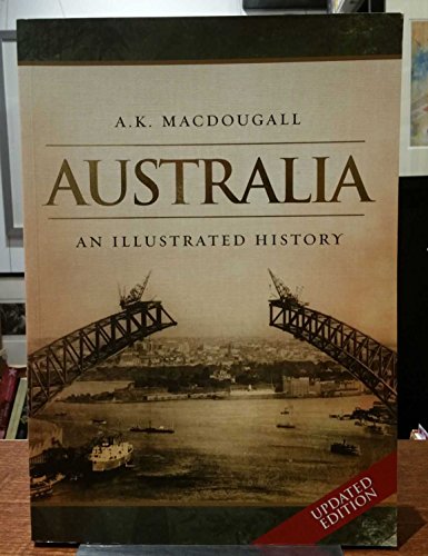 Australia: An Illustrated History: 2008