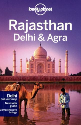 Lonely Planet Rajasthan, Delhi & Agra