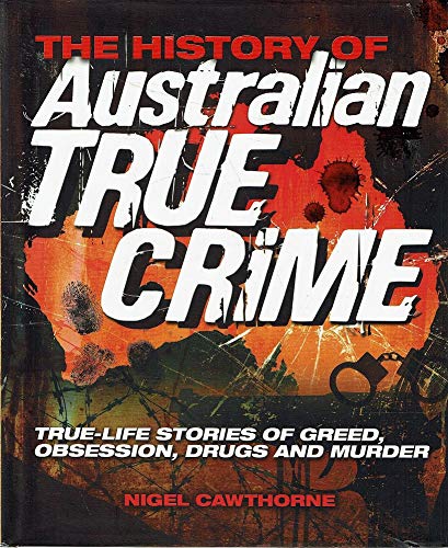 History Of Australian Crime