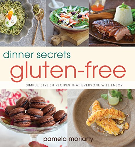 Dinner Secrets: Gluten-Free