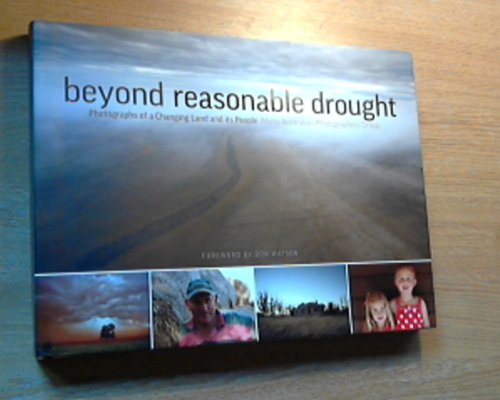 Beyond Reasonable Drought: Photographs of a Changing Land and Its People
