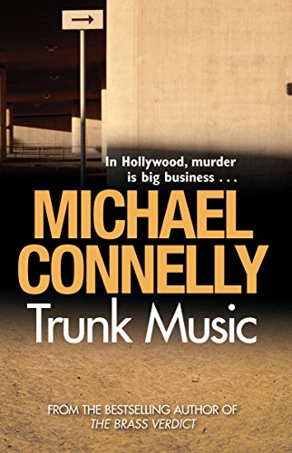 Trunk Music (Harry Bosch Book 5)