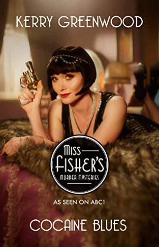 Cocaine Blues: Phryne Fisher's Murder Mysteries 1