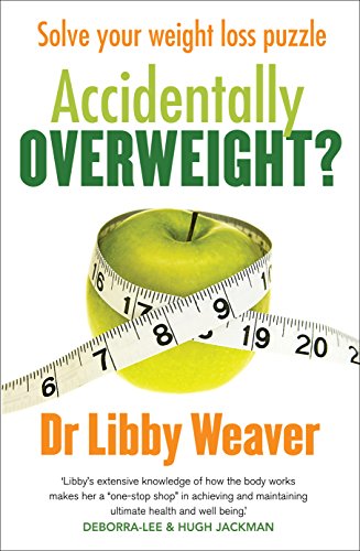 Accidentally Overweight?: Solve Your Weight Loss Puzzle