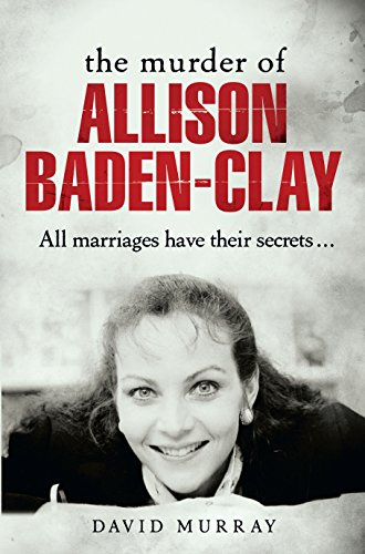 The Murder of Allison Baden-Clay