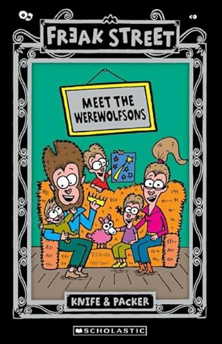 Freak Street: Meet the Werewolfsons