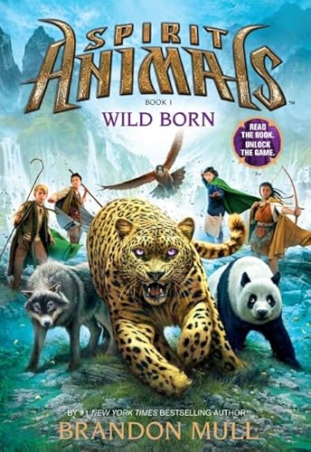 Wild Born (Spirit Animals #1)