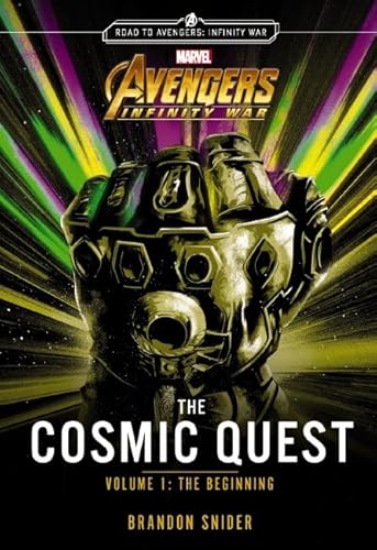 Avengers Infinity War: Cosmic Quest #1