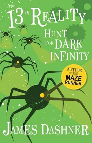 Hunt for Dark Infinity (the 13th Reality #2)