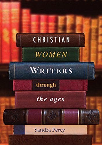 Christian Women Writers Through the Ages