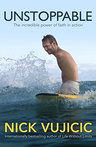 Unstoppable: The Incredible Power of Faith in Action