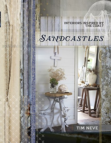 Sandcastles: Interiors Inspired by the Coast