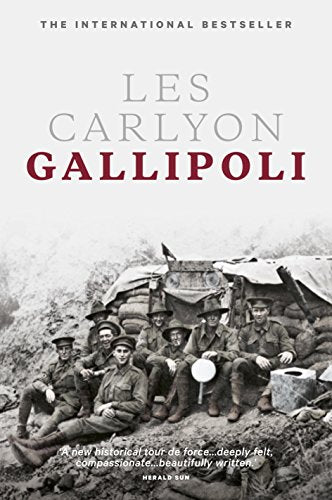 Gallipoli: Centenary edition