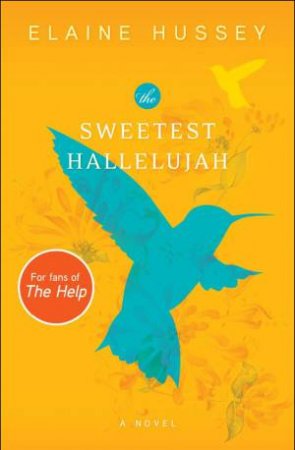 THE SWEETEST HALLELUJAH