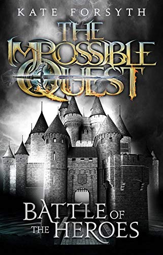 Battle of the Heroes (Impossible Quest #5)