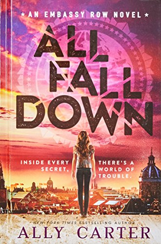 All Fall Down (Embassy Row #1)