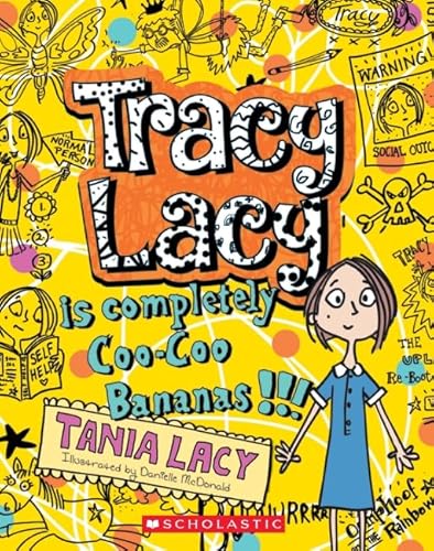 Tracy Lacy is Completely Coo-Coo Bananas!!! (Tracy Lacy #1)