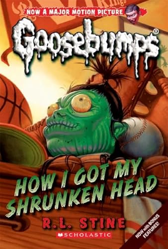 How I Got My Shrunken Head (Goosebumps #10)