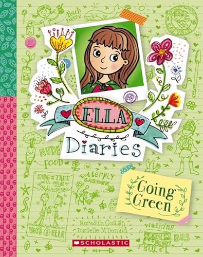 Going Green (Ella Diaries #11)
