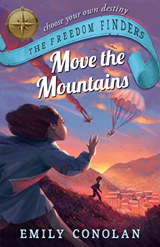 Move the Mountains: The Freedom Finders