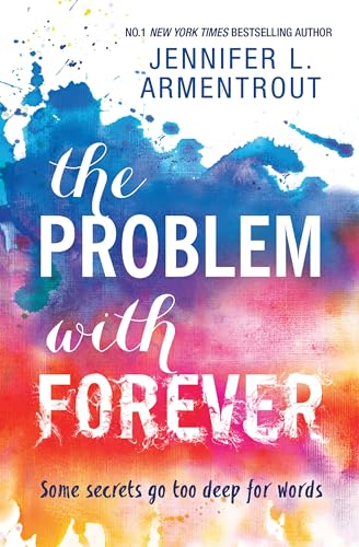 THE PROBLEM WITH FOREVER