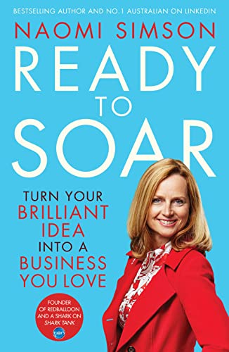 READY TO SOAR: TURN YOUR IDEA INTO A BUSINESS