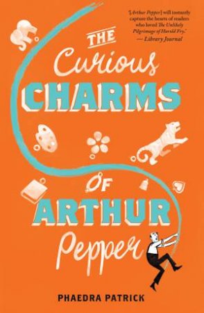 THE CURIOUS CHARMS OF ARTHUR PEPPER