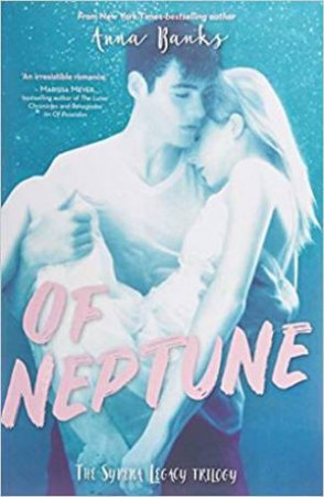 Of Neptune: The Syrena Legacy #3: Volume 3