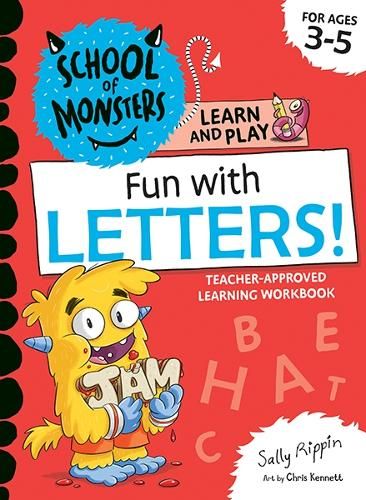Fun with Letters!: School of Monsters: Learn and Play Workbook: Volume 1