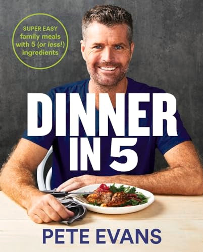 Dinner in 5: Super easy family meals with 5 (or less!) ingredients