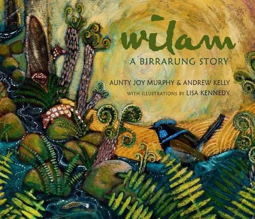 Wilam: A Birrarung Story