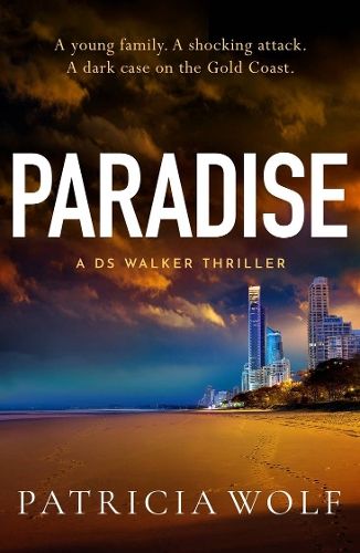 Paradise: An addictive crime thriller from the international bestselling author of Outback