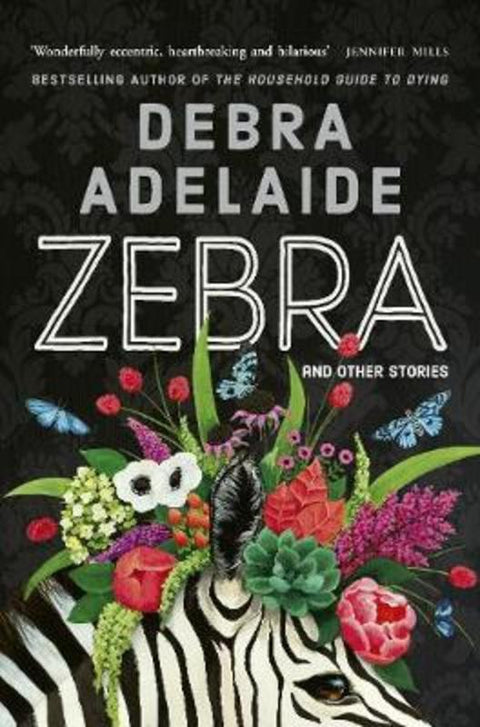 Zebra: And Other Stories