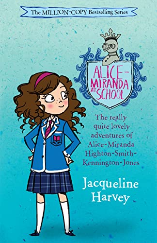 Alice-Miranda At School: Alice-Miranda 1