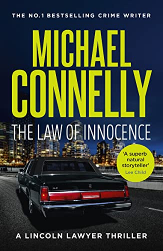 The Law of Innocence (Lincoln Lawyer Book 6)
