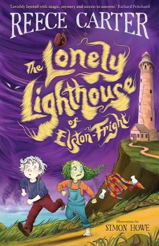 The Lonely Lighthouse of Elston-Fright: An Elston-Fright Tale