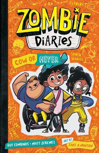 Zombie Diaries #4: Cow or Never!: Zombie Diaries #4: Volume 4