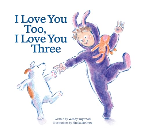 I Love You Too, I Love You Three
