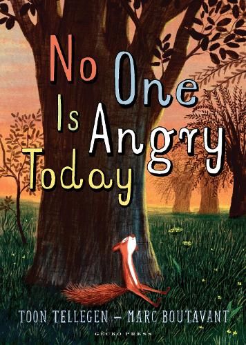 No One Is Angry Today