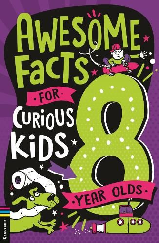 Awesome Facts for Curious Kids: 8 Year Olds