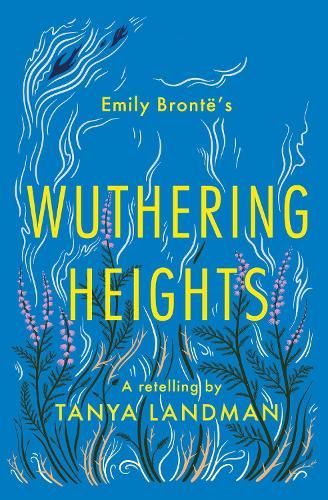 Classic Retellings - Wuthering Heights: A Retelling