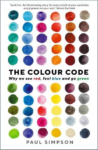 The Colour Code: Why we see red, feel blue and go green