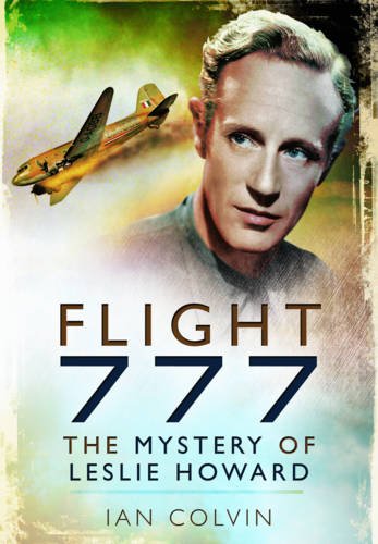 Flight 777: The Mystery of Leslie Howard
