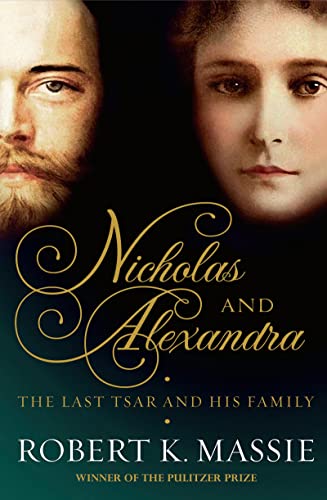 Nicholas and Alexandra: The Last Tsar and his Family